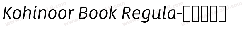 Kohinoor Book Regula字体转换